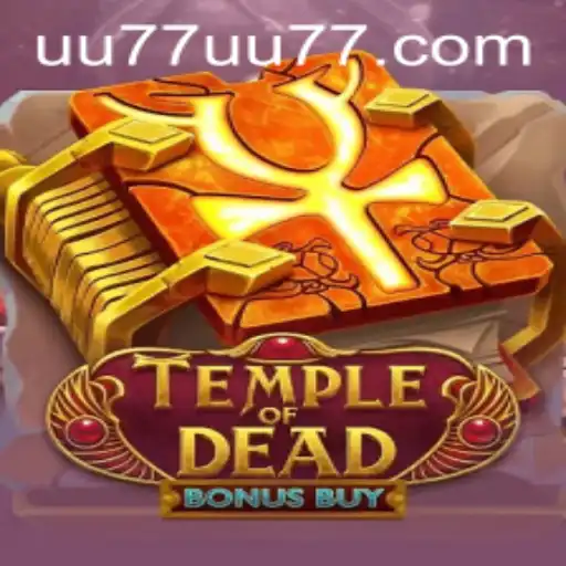 TempleofDeadBonusBuy: An Enchanting Exploration into the Hidden Treasures of the UU77 Realm